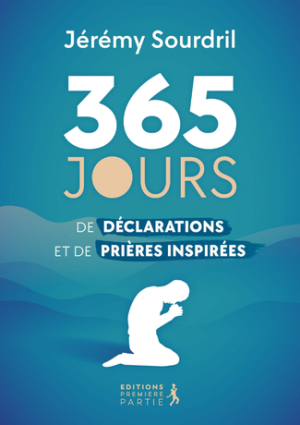 365 jours de déclarations et de prières inspirées